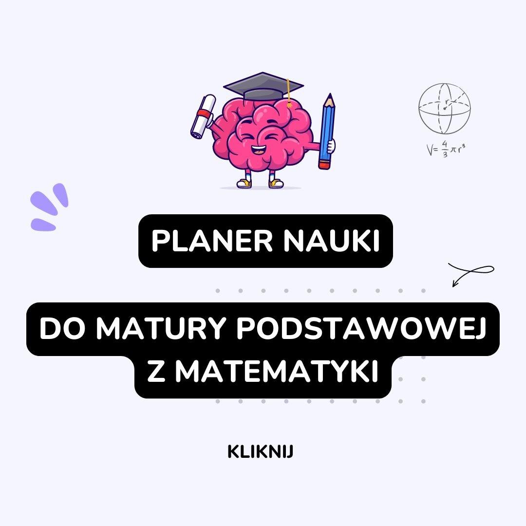 Obrazek dla artykułu pod tytułem Pobierz planer nauki do matury podstawowej z matematyki