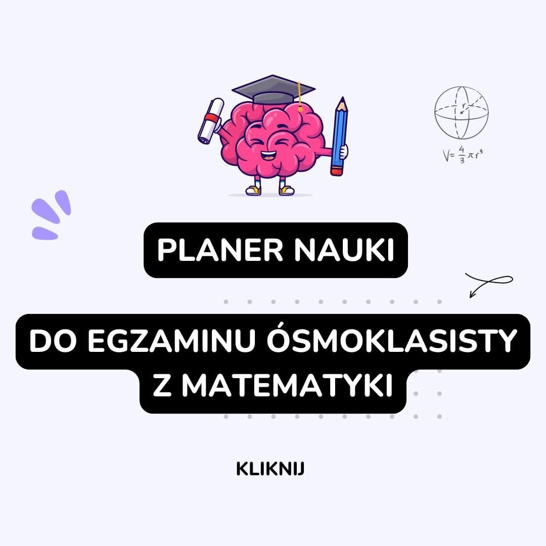 Obrazek dla artykułu pod tytułem Pobierz planer nauki do egzaminu ósmoklasisty z matematyki