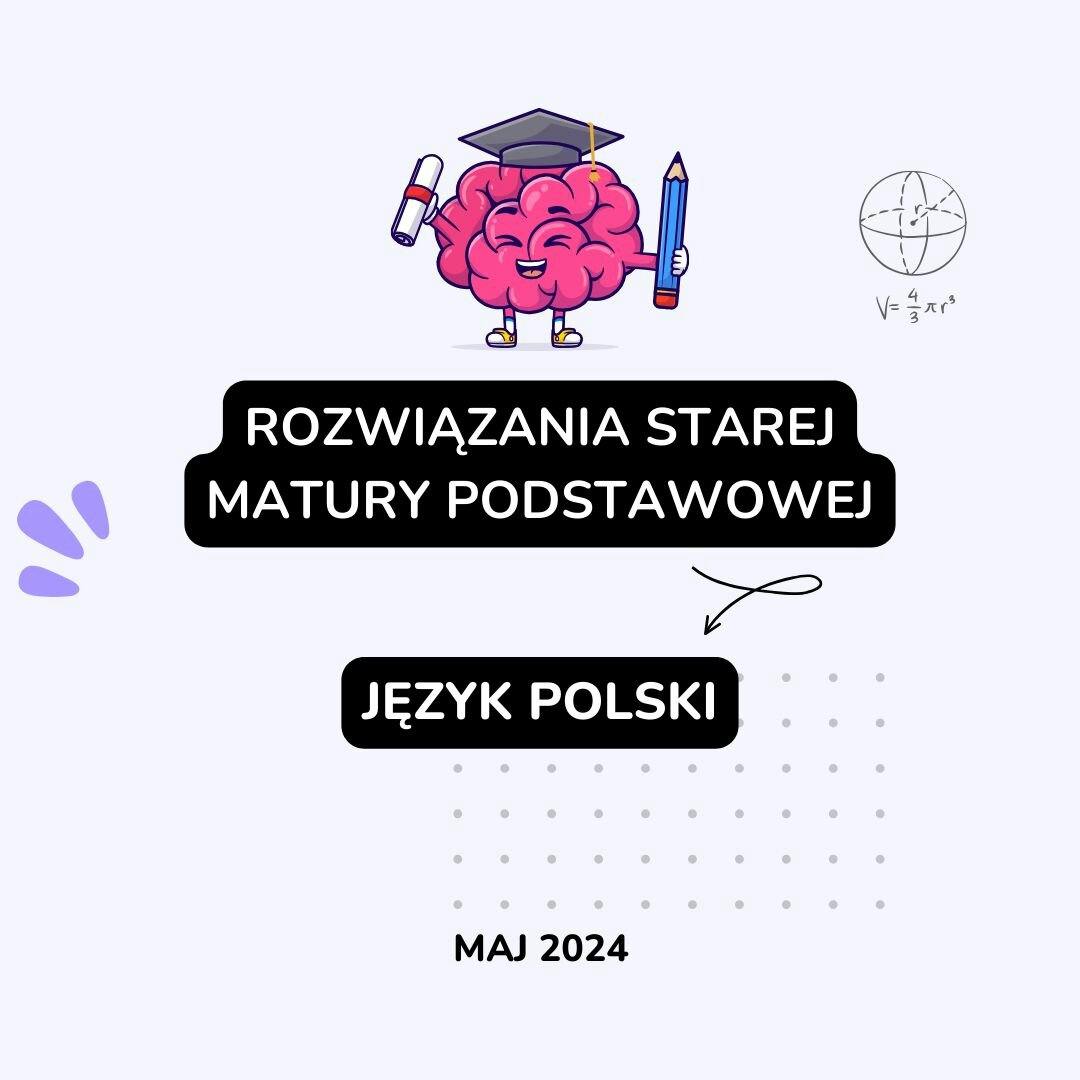 Obrazek dla artykułu pod tytułem Rozwiązania starej matury podstawowej z języka polskiego maj 2024