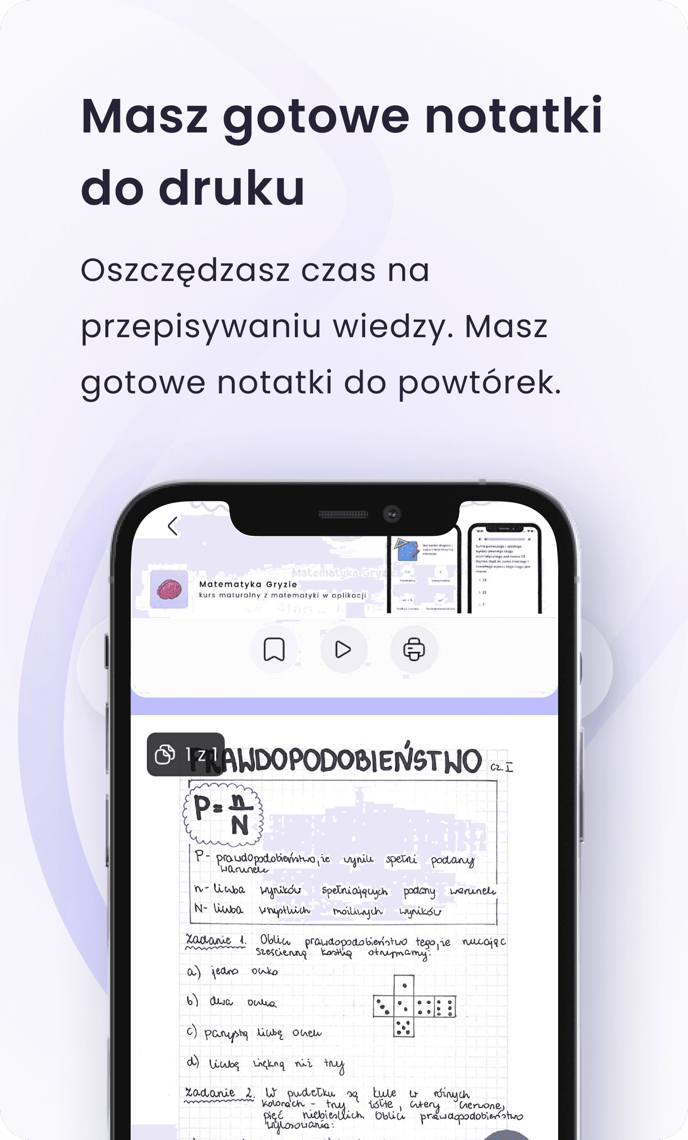 Masz gotowe notatki do druku. Oszczędzasz czas na przepisywaniu wiedzy. Masz gotowe notatki do powtórek.