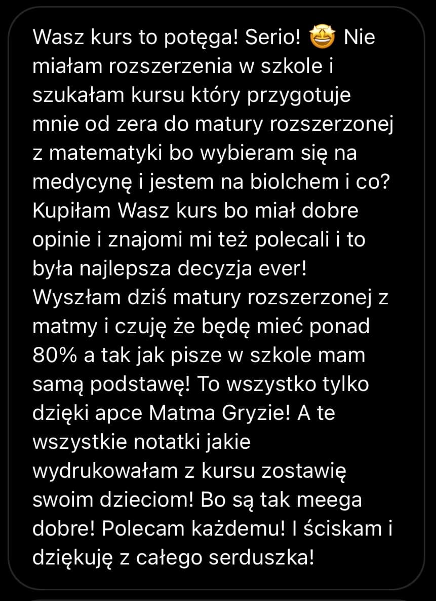 Opinia maturzystki - 80%+ z rozszerzonej, od zera, medycyna, z Matematyka Gryzie
